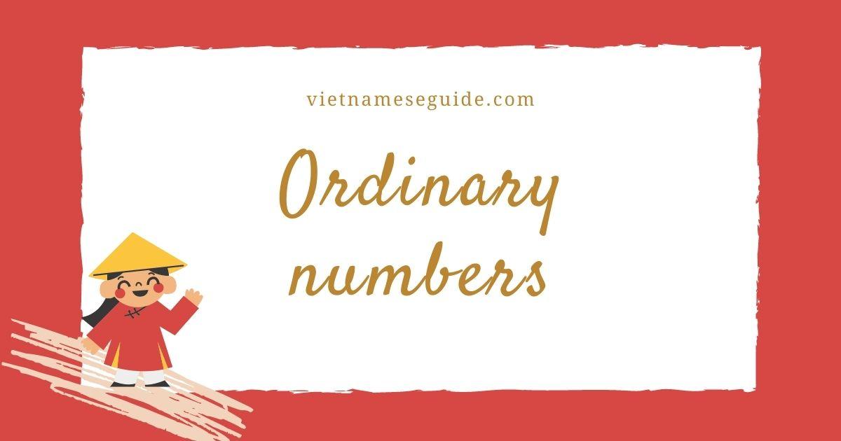 How to count ordinary numbers in Vietnamese